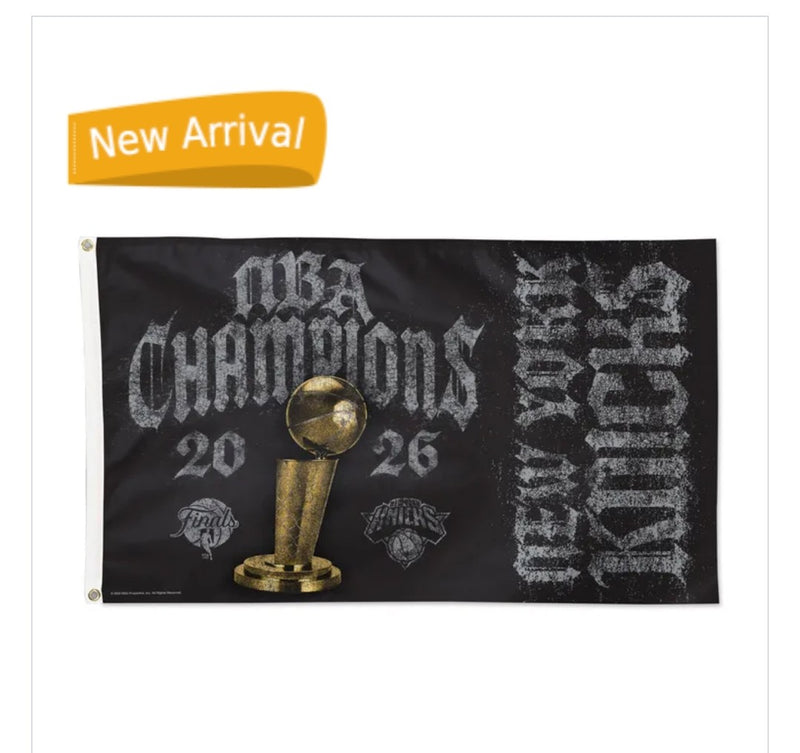 World Champions New York Knicks 2026 NBA Finals Champions Flag - Deluxe 3' X 5'