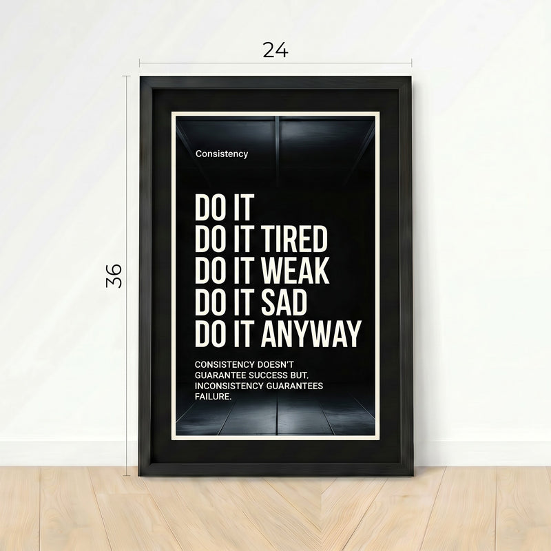 DO IT ANYWAY