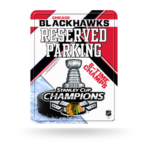Chicago Blackhawks Sign Metal Parking 2015 Champs