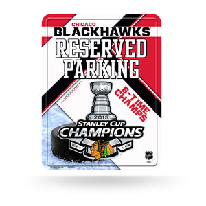 Chicago Blackhawks Sign Metal Parking 2015 Champs